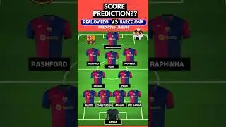 Real Oviedo vs Barcelona | Predicted Lineups 🔥⚽ | LaLiga 25/26