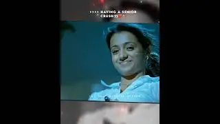 Having a senior crush 👀❤️✨|Whatsapp status in tamil 🧿🌈|#love #shorts #viral