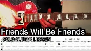 Queen - Friends Will Be Friends Solo + Intro Guitar Lesson (WITH TABS)