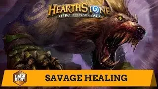 [Hearthstone] Savage Healing