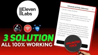 How to use Elevenlabs for free 🤯 Unusual Activity Problem Fixed | 100 ℅ Working