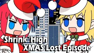 Shrink 'High XMAS Lost Episode