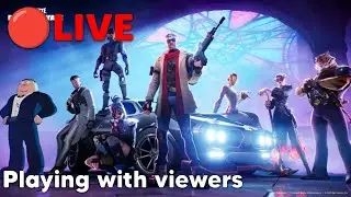 🔴LIVE - FORTNITE MESSING AROUND AND PLAYING WITH VIEWERS