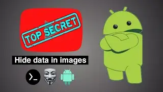 How to Hide data in images using android | steganography