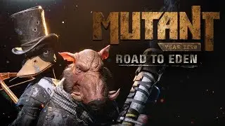 Mutant Year Zero - Road To Eden #10