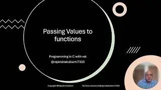 Passing values to function in Programming in C