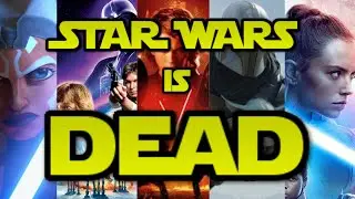 Star Wars is DEAD