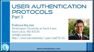 User Authentication Protocols: Part 3