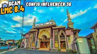 BEST CONFIG FOR LMC 8.4‼️Gcam Lmc 8.4 Config Influencer 36 Bisa 0.5 & Stabilizer Support Live Photo