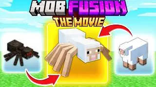 Minecraft MOB FUSION: The Movie