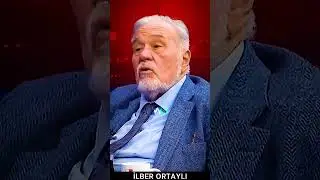 Aklı başında olan, tepesinde güneş varken uyumaz - İlber ortaylı