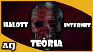 A Halott Internet Teória