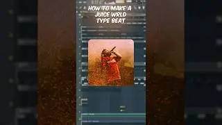 How to Make a Juice WRLD Type Beat // FL Studio Tutorial 