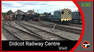 Didcot Railway Centre Visit