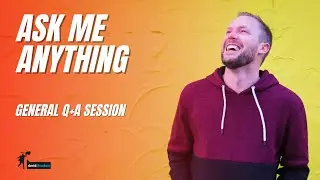 AMA - General Questions and catch up!