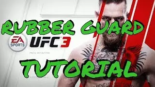 UFC 3 Rubber Guard Tutorial