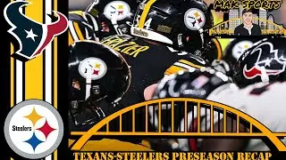 Texans-Steelers 2024 preseason recap | Takeaways & thoughts