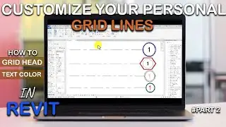 Personalize a grid lines in Revit - beginners tutorial