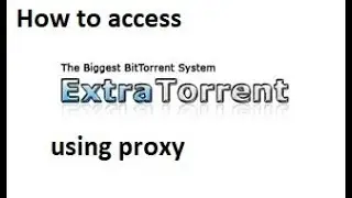 How to access blocked torrent sites | unblock Extratorrent site