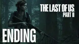 THE LAST OF US PART 2 || FINAL ENDING GAMEPLAY WALKTHROUGH || PS5 SLIM #thelastofuspart2 #ps5