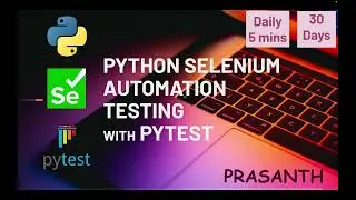 Selenium Python Pytest Automation - Introduction 
