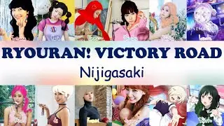 Nijigasaki High School Idol Club Ryouran Victory Road Color Coded Lyrics Kan|Rom|Eng