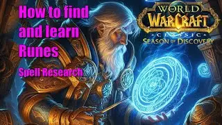 How to do Spell Research Quest / How to get Runes with tips in WoW Classic Season of Discovery (SoD)