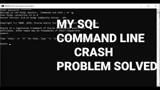 How to – Fix MySQL Command line Client crashing problem ( no audio )