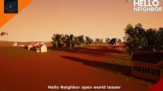 Hello Neighbor open world teaser gameplay