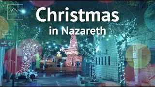 Nazareth the magical city | Christmas Tree 2020 | Jesus hometown