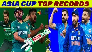 ASIA CUP TOP RECORDS 🏏🔥 || Asia Cup 2023 || Merajd