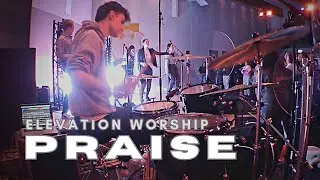 PRAISE - LIVE @praystivalde5222  // Drum Cam