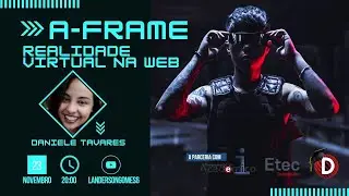 A-frame: Realidade Virtual na Web