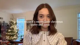 have yourself a merry little christmas - laufey and junia