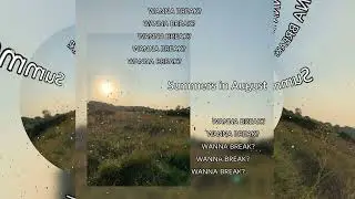 OfficiAL - Summers In August (Official Audio)