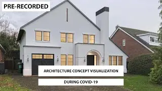 Architectural Visualisation - During COVID-19