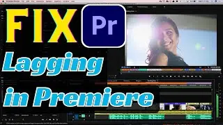 How To Fix Premiere Pro Playback Lag | Premiere Pro CC :🎬 Playback Speed Too Fast
