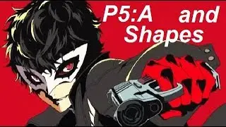 My Problem with Persona 5: The Animation's Artstyle