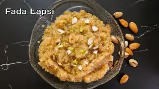 Fada lapsi recipe | How to make meetha dalia | Lapsi in pressure cooker | Sweet daliya | Fada lapsi