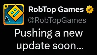 RobTop Just Confirmed a New Update Is Coming!