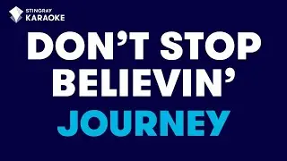 Journey - Don't Stop Believin' (Karaoke With Lyrics)