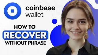 How to Recover Coinbase Wallet Without Phrase | How to Get Coinbase Wallet Without Recovery Phrase