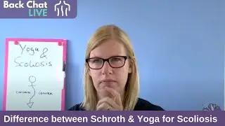 What is the difference between Schroth and Yoga for Scoliosis?