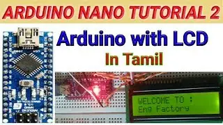 Arduino Tutorial 3 | How to interface LCD with Arduino Nano
