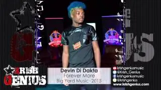 Devin Di Dakta - Forever More [Cold Heart Riddim] November 2015