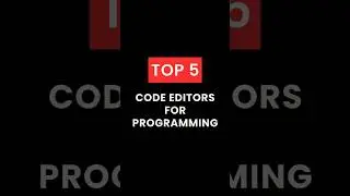 Top 5 Code Editors #mrsolodev #youtubeshorts #ytshort #coding  #vscode #htmlcssjavascript #code