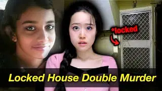 13 yr old Girl & 45 yr old Housekeeper KILLED In Locked House - Police Suspects 