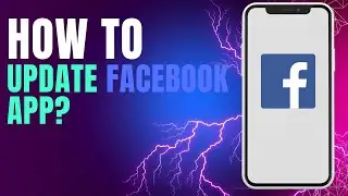 How to Update Facebook App?