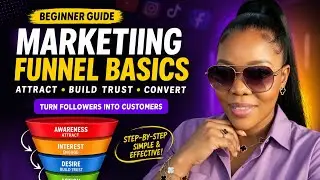 Marketing Funnel Basics for Beginners | Turn Followers Into Customers Step-by-Step