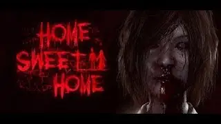 HOME SWEET HOME - Creepy Japanese Girl (Part 1)